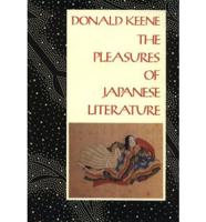 The Pleasures of Japanese Literature