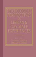 Psychological Perspectives on Lesbian and Gay Male Experiences