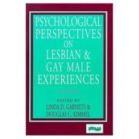 Psychological Perspectives on Lesbian & Gay Male Experiences (Paper)