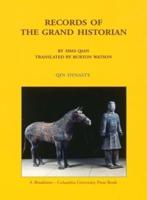 Records of the Grand Historian. Qin Dynasty