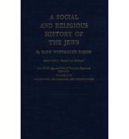 A Social and Religious History of the Jews