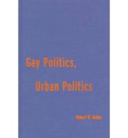 Gay Politics, Urban Politics