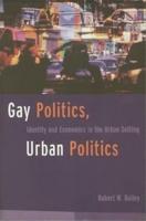 Gay Politics, Urban Politics