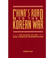 China's Road to the Korean War