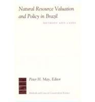 Natural Resource Valuation and Policy in Brazil