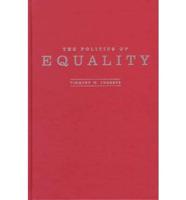 The Politics of Equality