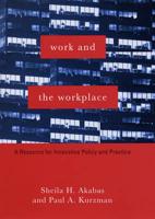 Work and the Workplace