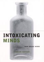 Intoxicating Minds