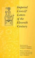 Imperial Lives and Letters of the Eleventh Century