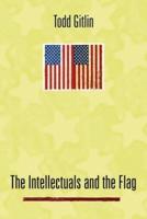 The Intellectuals and the Flag