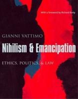 Nihilism & Emancipation