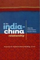 The India-China Relationship