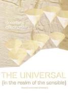 The Universal (In the Realm of the Sensible)