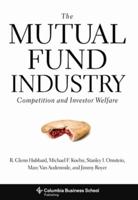 The Mutual Fund Industry
