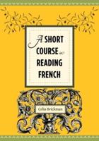 A Short Course in Reading French