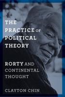 The Practice of Political Theory