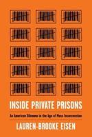 Inside Private Prisons