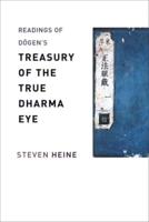 Readings of Dogen's Treasury of the True Dharma Eye
