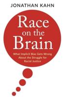 Race on the Brain