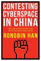 Contesting Cyberspace in China