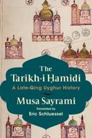 The Tarikh-I Hamidi