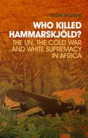 Who Killed Hammarskjöld?
