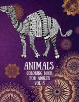 Animals Coloring Book For Adults vol. 5: Coloring Pages for relaxation and stress relief  Coloring pages for Adults  Lions, Elephants, Horses, Dogs, Cats, and Many More  Increasing positive emotions  8.5"x11"