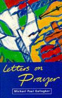 Letters on Prayer