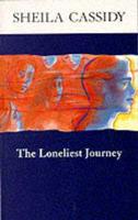 The Loneliest Journey