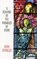 A Reading of the Parables of Jesus