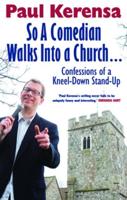 So a Comedian Walks Into a Church