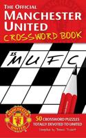 The Official Manchester United Crossword Book