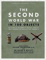 The Second World War in 100 Objects