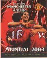 The Official Manchester United Annual 2003