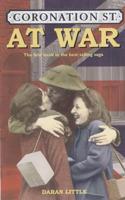 Coronation St. At War