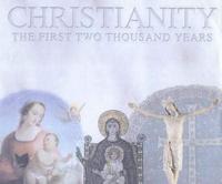 Two Thousand Years of Christianity