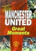 Manchester United. Great Moments