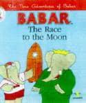 Babar. Race to the Moon