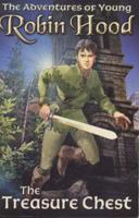 Young Robin Hood and the Treasure Chest