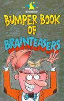 Bumper Book of Brainteasers