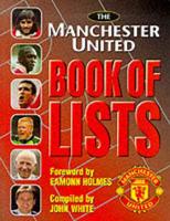 The Manchester United Book of Lists