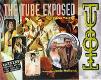 The Tube Exposed