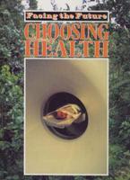 Choosing Health