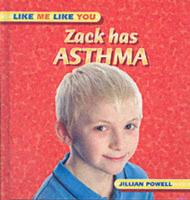 Zack Has Asthma