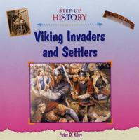 Viking Invaders and Settlers