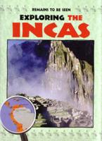 Exploring the Incas