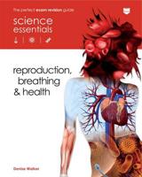 Reproduction, Breathing & Health