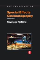 The Technique of Special Effects Cinematography