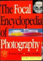 The Focal Encyclopedia of Photography