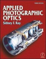 Applied Photographic Optics
